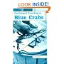 Catching & Feasting on Blue Crabs