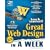 Teach Yourself Great Web Design in a Week (Teach Yourself Series)
