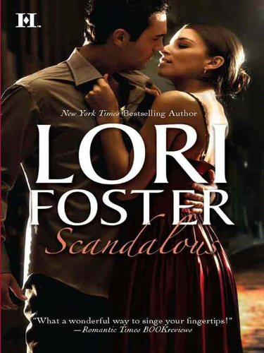 Scandalous: Scandalized!\Sex Appeal, by Lori Foster Scandalous: Scandalized!\Sex Appeal, by Lori Foster