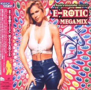 E-Rotic - Dancemania Presents E-Rotic Megamix - Zortam Music