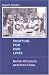 Book Fighting for Our Lives: New York's AIDS Community And the Politics of Disease (Critical Issues in Health and Medicine)