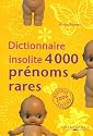 4000 Pr&eacute;noms rares