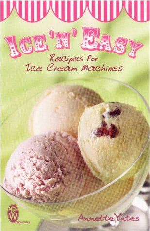 Buy Ice 'n' Easy: Recipes for Ice Cream Machines online at Discounted New and Used prices. Delivered to your door with Off-The-Bookshelf.