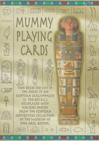 Childrens Toyshop  Toys : Mummy Playing Cards: Two Decks Die-Cut in the Shape of an Egyptian Sarcophagus (C.700-675 B.C.) Decorated With Ancient Motifs from the Egyptian Antiquities Collection of t (Mummy Playing Cards)