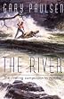 The River (A Yearling book)