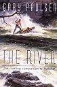 The River (The Sequel to Hatchet)