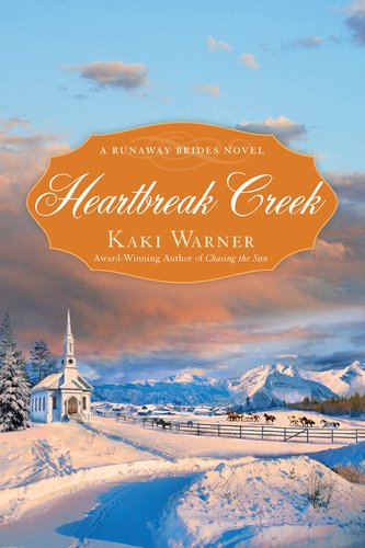 Heartbreak Creek (Runaway Brides #1)