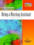 Being a Nursing Assistant