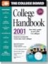 The College Board College Handbook 2001: All-New Thirty-Eighth Annual Edition (College Handbook, 38th ed, 2001)