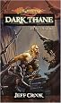 Dark Thane (Dragonlance: The Age of Mortals)