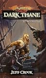 Dark Thane (Dragonlance: The Age of Mortals)