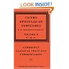 Cicero: Epistulae ad Familiares: Volume 2, 47-43 BC (Cambridge Classical Texts and Commentaries)