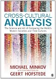 Cross-Cultural Analysis: The Science and Art of Comparing the World s Modern Societies and Their Cultures
