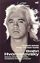 Dmitri Hvorostovsky - Russian Songs From The War Years [2003] [DVD]