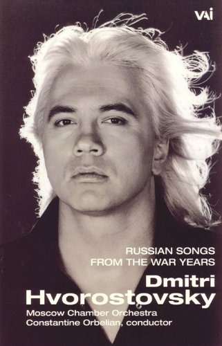 CD-Charts  DVD : Dmitri Hvorostovsky - Russian Songs From The War Years [2003]