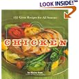 Chicken: 150 Great Recipes for All Seasons