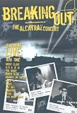 Breaking Out - The Alcatraz Concert [1998]
