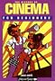 The History of Cinema for Beginners (Writers and Readers Documentary Comic Book)