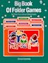 Big Book of Folder Games: For the Innovative Classroom