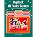 Big Book of Folder Games: For the Innovative Classroom