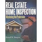 Real Estate Home Inspection: Mastering the Profession