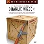 The True Story of Charlie Wilson (History Channel)