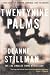 Twentynine Palms: A True Story of Murder, Marines, and the Mojave