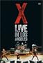 X - Live In Los Angeles