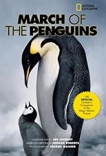 March of the Penguins: Companion to the Major Motion Picture