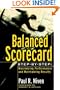 Balanced Scorecard Step-by-Step: Maximizing Performance and Maintaining Results