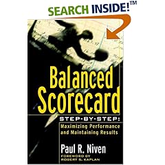 Balanced Scorecard Step-by-Step: Maximizing Performance and Maintaining Results