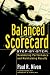 Balanced Scorecard Step-by-Step: Maximizing Performance and Maintaining Results