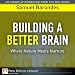 Building a Better Brain: Where Nature Meets Nurture