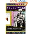 Skull Wars Kennewick Man, Archaeology, And The Battle For Native American Identity by David Hurst Thomas and Vine Deloria Jr.