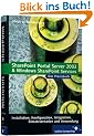 SharePoint Portal Server 2003 und Windows SharePoint Services. Das Praxisbuch, mit CD-ROM