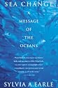 Sea Change: A Message of the Oceans