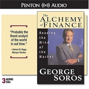 The Alchemy of Finance: Reading the Mind of the Market (Wiley Audio) by George Soros and Grover Gardner