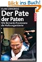 Der Pate der Paten: Wie Bernardo Provenzano die Mafia organisierte
