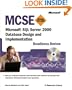 MCSE Microsoft SQL Server 2000 Database Design and Implementation Readiness Review; Exam 7 (MCSE Readiness Review)