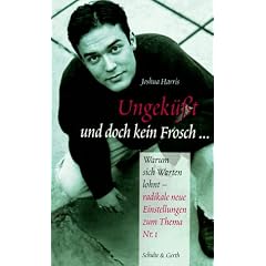 Ungeküßt und doch kein Frosch... (Taschenbuch)