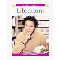 Librarians (Wonder Books: Level 3 Careers)