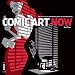 Comic Art Now: The Very Best in Contemporary Comic Art and Illustration