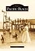 Pacific Beach (CA) (Images of America)