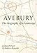 Avebury - Biography of a Landscape