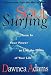 Search : Soul Surfing: Tune in Your Power and Live the Movie of Your Life