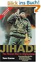 Jihad! Secret War In Afghanistan: The Secret War in Afghanistan