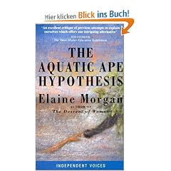 Aquatic Ape Hypothesis: Most Credible Theory of Human Evolution (Independent voices)