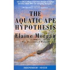 Aquatic Ape Hypothesis (Condor Indep Voices)