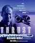 Thrust: The Remarkable Story of One Man's Quest for Speed