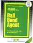 Bail Bond Agent (Passbook for Career Opportunities)